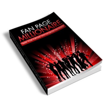 Fan Page Millionaire PLR Ebook